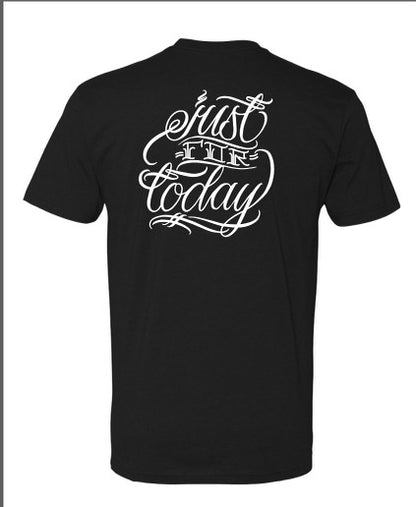 Just for Today black t- shirt
